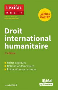 Le droit international humanitaire