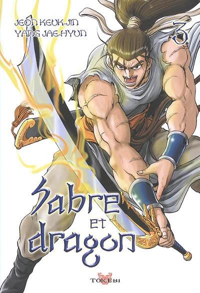 Sabre et dragon. Vol. 3