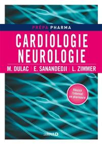 Cardiologie, neurologie : réussir l'internat en pharmacie