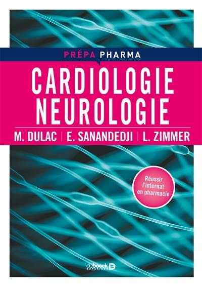 Cardiologie, neurologie : réussir l'internat en pharmacie