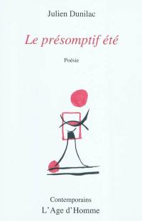 Le présomptif été