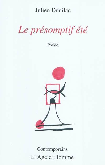 Le présomptif été