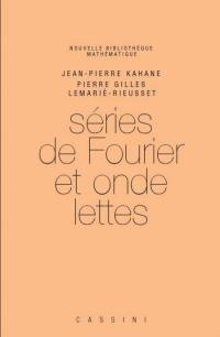 Séries de Fourier et ondelettes