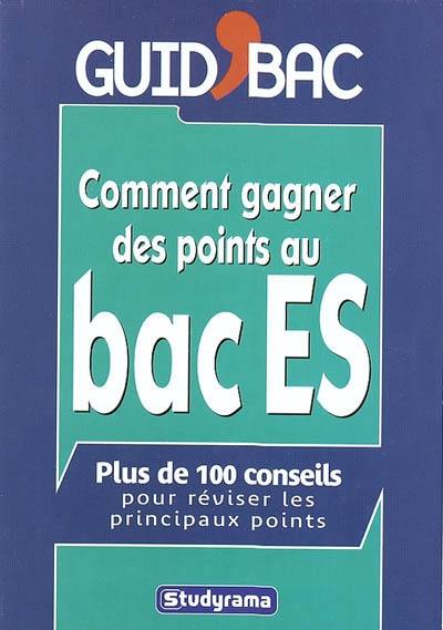 Comment gagner des points au bac ES