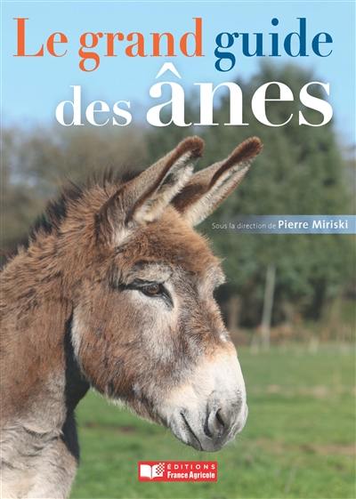 Le grand guide des ânes