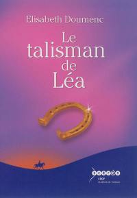 Le talisman de Léa