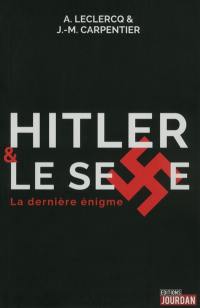 Hitler & le sexe : la dernière énigme