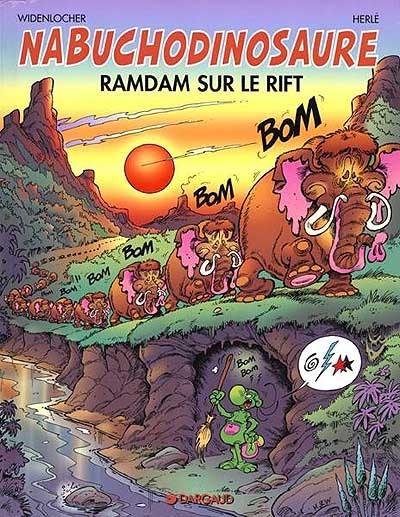 Nabuchodinosaure. Vol. 8. Ramdam sur le rift