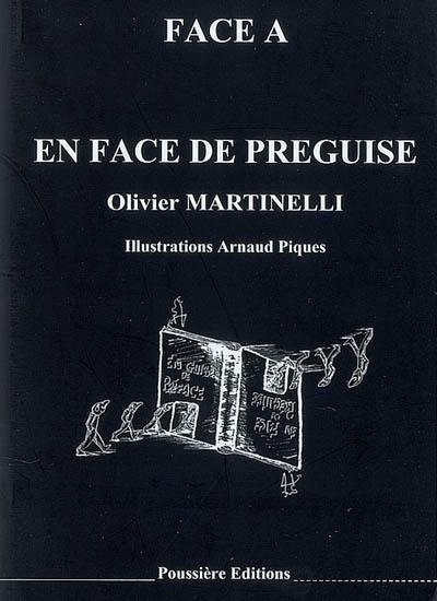 En face de préguise. En guise de préface