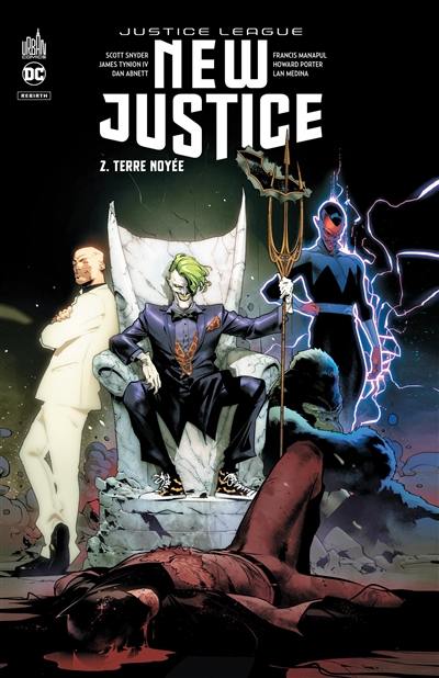 New justice. Vol. 2. Terre noyée