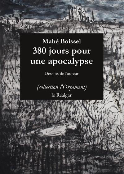 380 jours pour une apocalypse