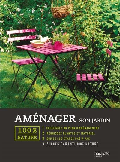 Aménager son jardin