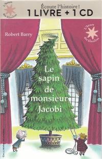 Le sapin de monsieur Jacobi : 1 livre + 1 CD