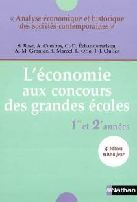 L'économie aux concours des grandes écoles : analyse économique et historique des sociétés contemporaines