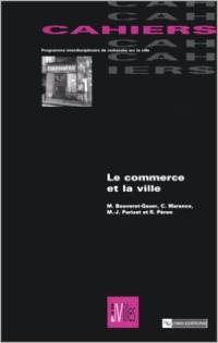 Le commerce et la ville