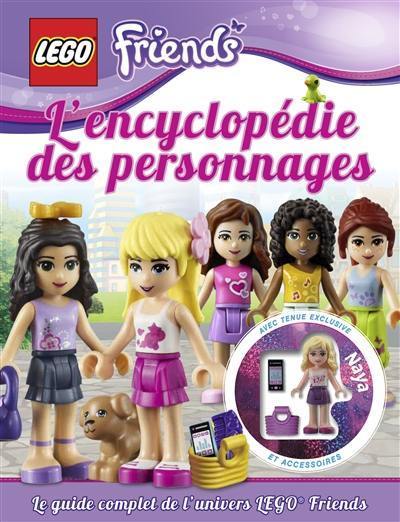 Lego friends : l'encyclopédie des personnages