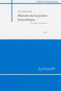 Histoire de la pensée économique : des origines au keynésianisme