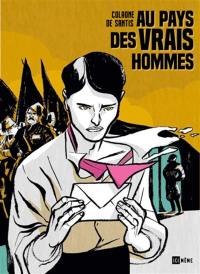 Au pays des vrais hommes