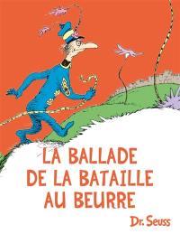 La ballade de la bataille au beurre