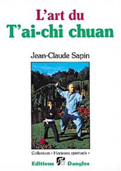 L'art du t'ai-chi chuan