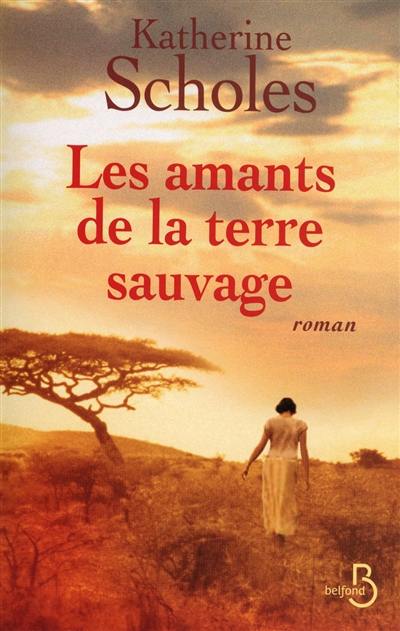 Les amants de la terre sauvage