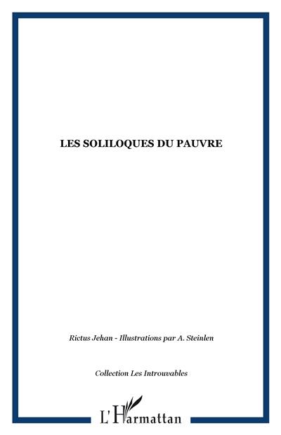 Les soliloques du pauvre. La charlotte. Jasante de la vieille