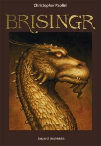 L'héritage. Vol. 3. Brisingr