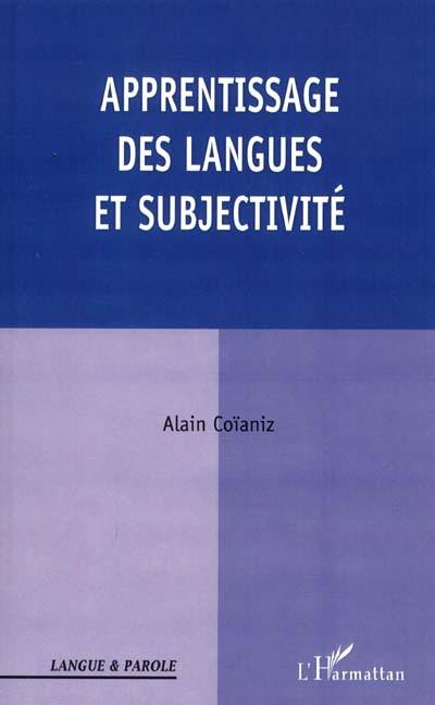 Apprentissage des langues et subjectivité