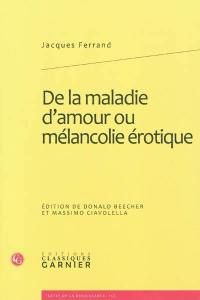 De la maladie d'amour ou Mélancolie érotique