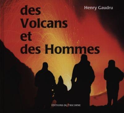 Des volcans et des hommes