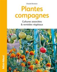 Plantes compagnes : cultures associées & remèdes végétaux