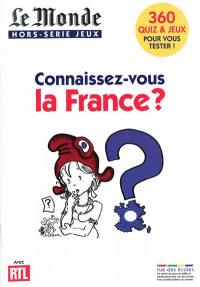 Connaissez-vous la France ?