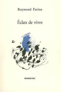 Eclats de vivre