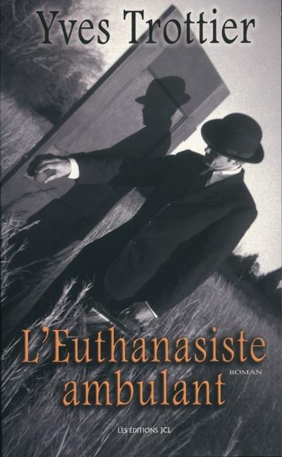 L'euthanasiste ambulant