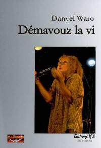 Démavouz la vi