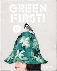 Green First ! : Earth Friendly Design