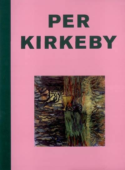 Per Kirkeby : natures mortes : galerie Michael Werner, 8 septembre-6 octobre 2007