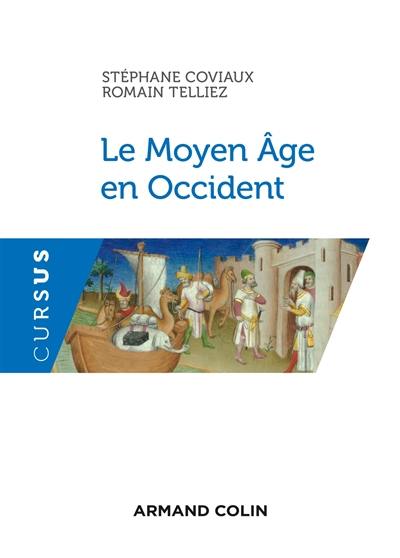 Le Moyen Age en Occident