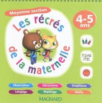 Les récrés de la maternelle, moyenne section, 4-5 ans