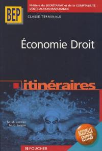 Economie droit, terminale BEP : métiers du secrétariat et de la comptabiité, vente-action marchande