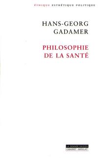 Philosophie de la santé