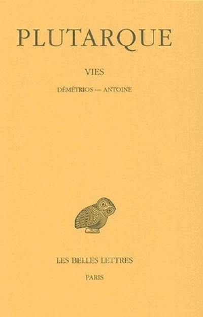 Vies. Vol. 13. Démétrios-Antoine