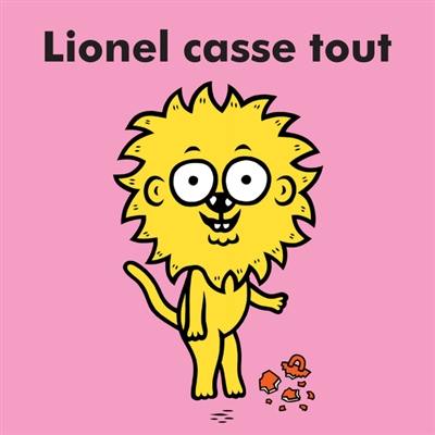 Lionel casse tout