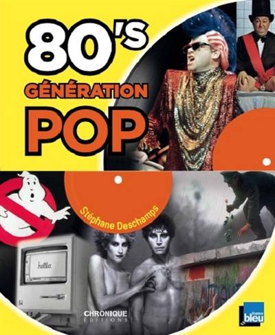 80's génération pop