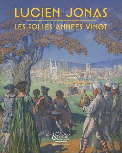 Lucien Jonas : les folles années vingt