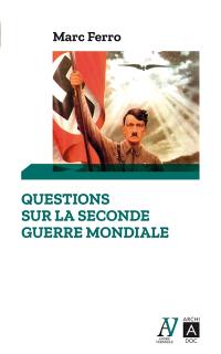 Questions sur la Seconde Guerre mondiale