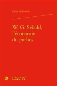 W.G. Sebald, l'économie du pathos