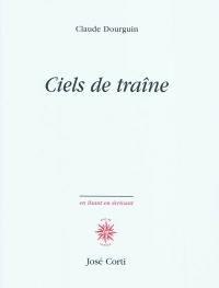 Ciels de traîne