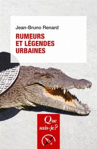 Rumeurs et légendes urbaines