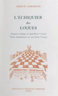 L'échiquier des loques